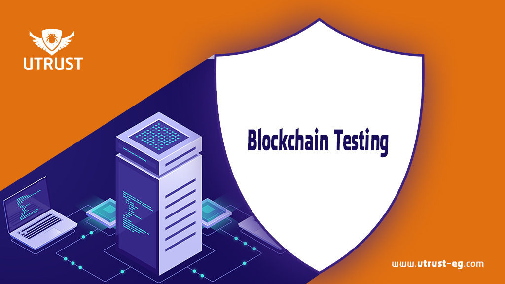 blockchain Testing